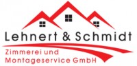 Lehnert & Schmidt Zimmerei und Montageservice GmbH