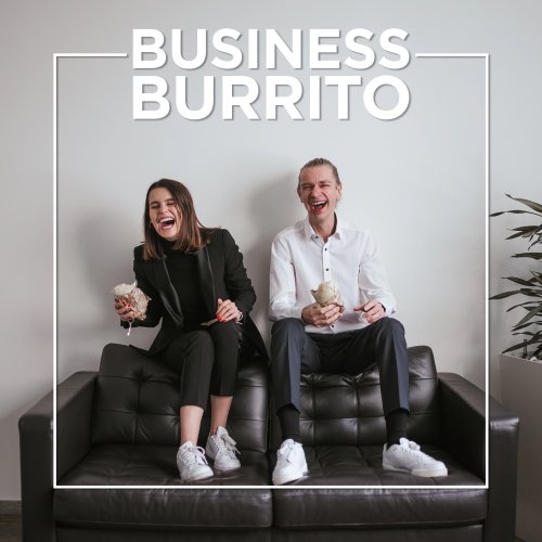 Unser neuer Podcast - Business Burrito